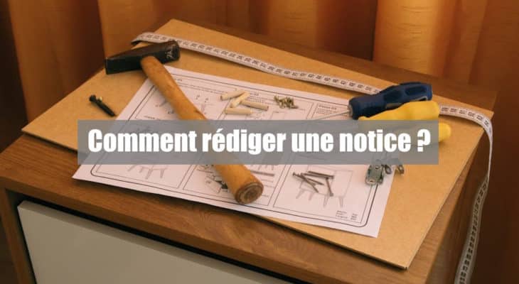 comment écrire une notice