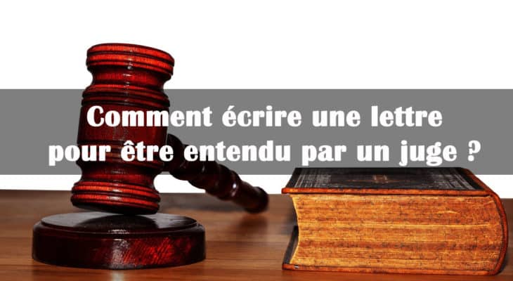 lettre pour etre entendu par un juge
