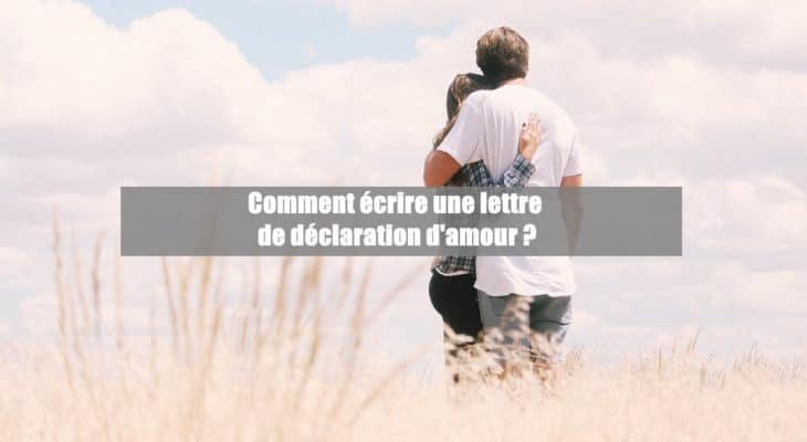 lettre déclaration d'amour