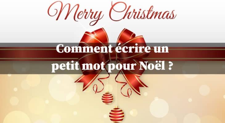 écrire un petit mot pour Noël